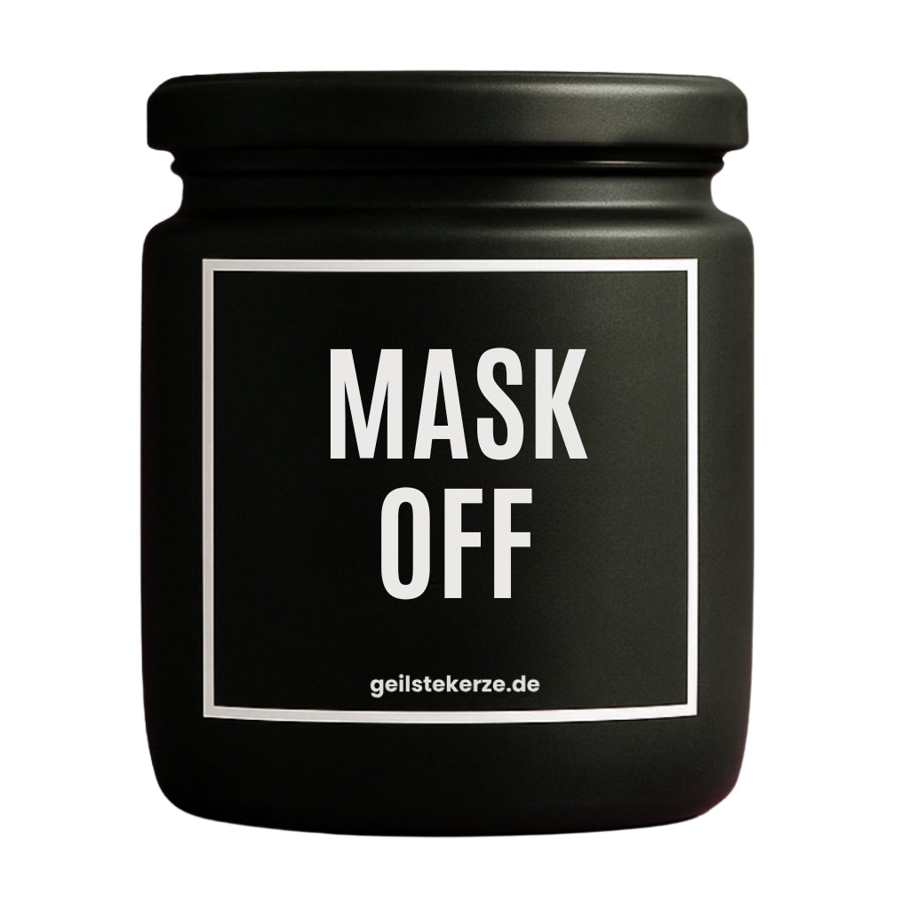 Duftkerze mit Spruch von geilstekerze ist der neue Geschenketrend. Diese witzige Kerze Vegane Bio-Kerze mit Spruch – MASK OFF brennt mega lange sagenhafte 80 Stunde, hochwertige ätherische Öle schaffen beste Duftverteilung. Mit 1400 lustigen Sprüchen perfekt zum Verschenken. Handgemacht in Deutschland von geilstekerze.de -Die beste Duftkerze die du kaufen kannst.