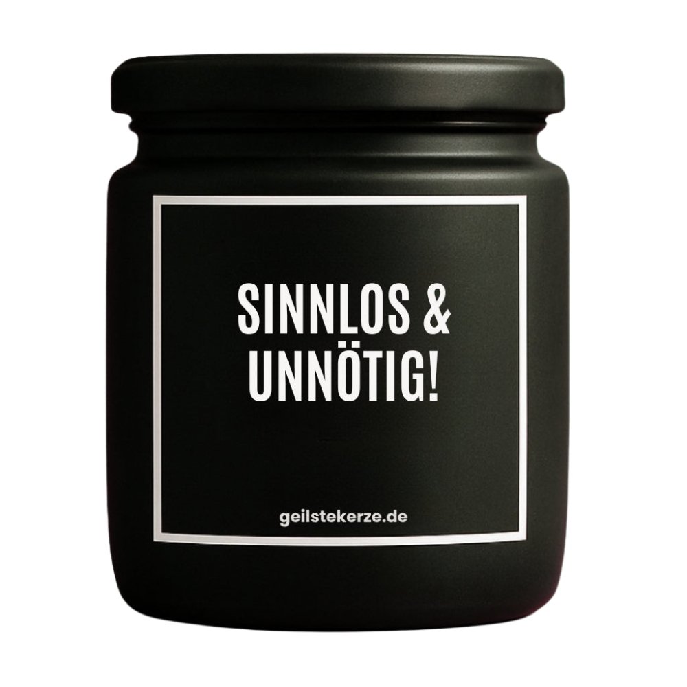 Duftkerze mit Spruch von geilstekerze ist der neue Geschenketrend. Diese witzige Kerze Vegane Bio-Kerze mit Spruch – SINNLOS & UNNÖTIG! brennt mega lange sagenhafte 80 Stunde, hochwertige ätherische Öle schaffen beste Duftverteilung. Mit 1400 lustigen Sprüchen perfekt zum Verschenken. Handgemacht in Deutschland von geilstekerze.de -Die beste Duftkerze die du kaufen kannst.
