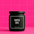 Vegane Bio-Kerze mit Spruch – SUPEROPA