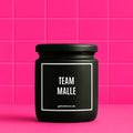 Vegane Bio-Kerze mit Spruch – TEAM MALLE