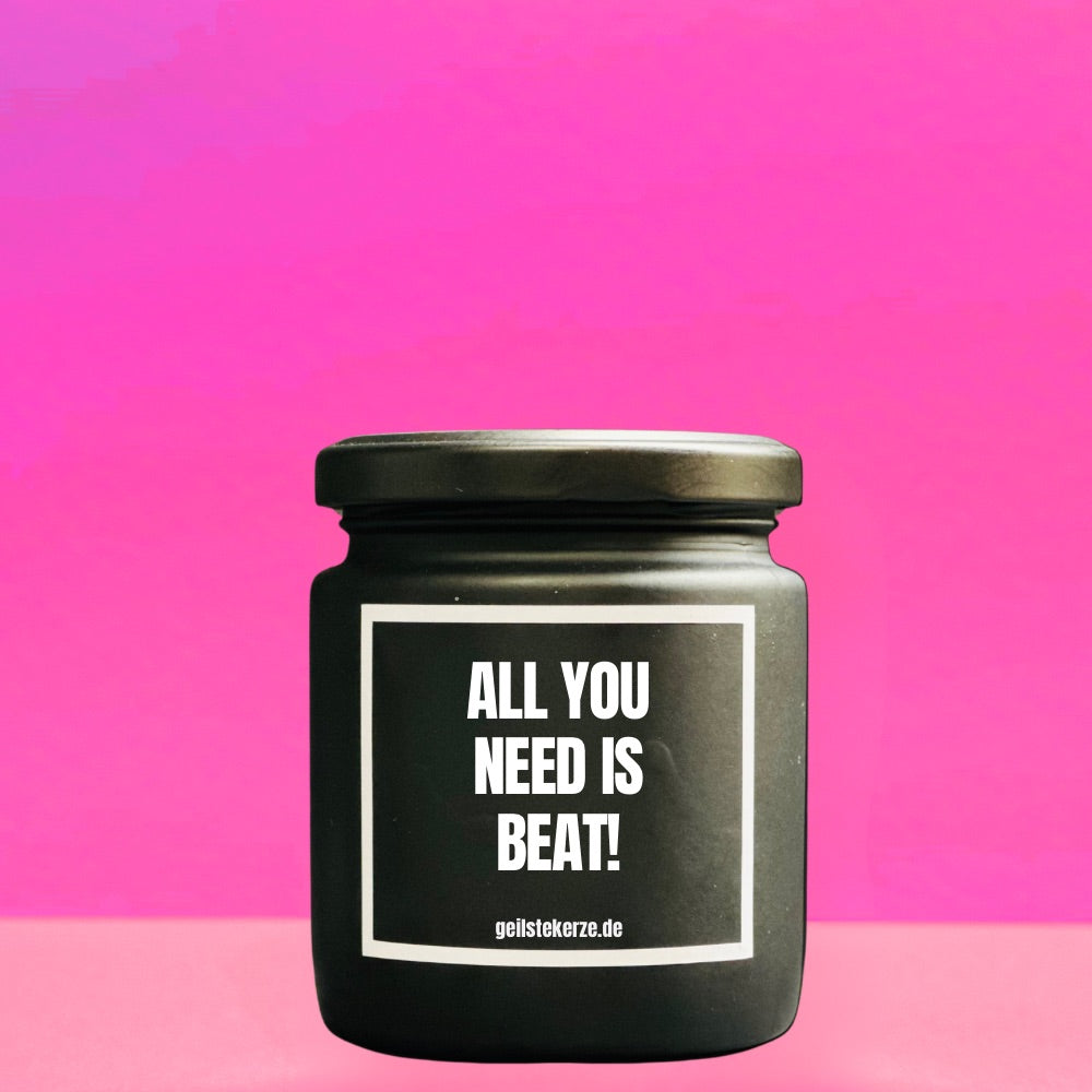 Duftkerze | ALL YOU NEED IS BEAT!