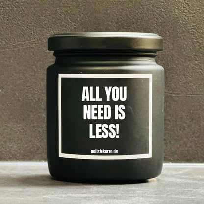 Duftkerze | ALL YOU NEED IS LESS!