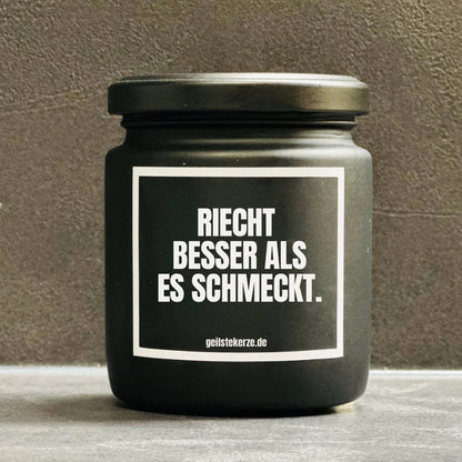 Duftkerze | RIECHT BESSER ALS ES SCHMECKT.