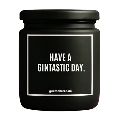 Vegane Bio-Kerze mit Spruch – HAVE A GINTASTIC DAY.