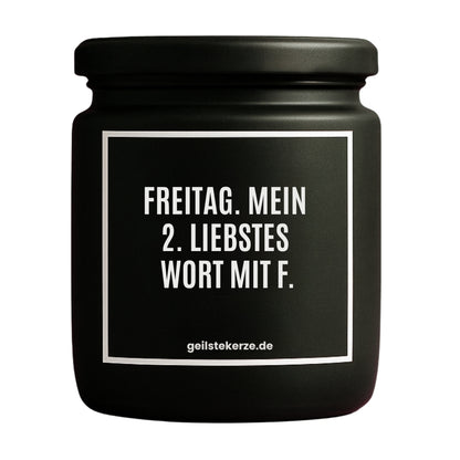 Erste von künstlicher Intelligenz kreierte Vegane Bio-Kerze mit Spruch – FREITAG. MEIN 2. LIEBSTES WORT MIT F Mega lange Brenndauer von 80 Stunde, hochwertige ätherische Öle schaffen beste Duftverteilung. Mit 1400 lustigen Sprüchen perfekt zum Verschenken. Handgemacht in Deutschland von geilstekerze.de -Die beste Duftkerze die du kaufen kannst.