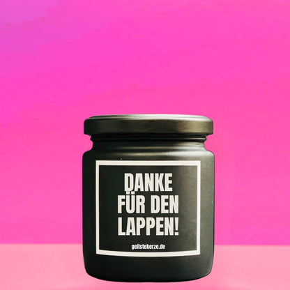 Duftkerze | DANKE FÜR DEN LAPPEN!