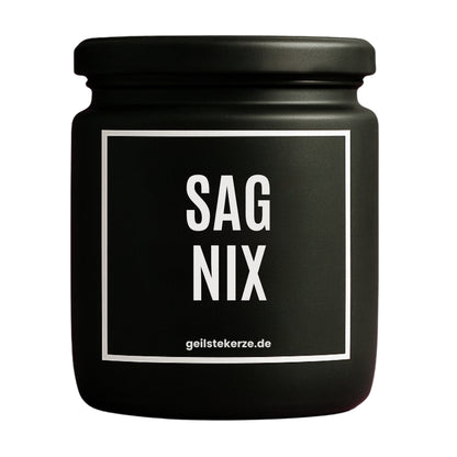 Erste von künstlicher Intelligenz kreierte Vegane Bio-Kerze mit Spruch – SAG NIX Mega lange Brenndauer von 80 Stunde, hochwertige ätherische Öle schaffen beste Duftverteilung. Mit 1400 lustigen Sprüchen perfekt zum Verschenken. Handgemacht in Deutschland von geilstekerze.de -Die beste Duftkerze die du kaufen kannst.