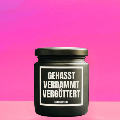 Duftkerze | BO! GEHASST VERDAMMT VERGÖTTERT