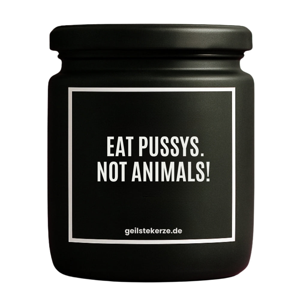 Erste von künstlicher Intelligenz kreierte Vegane Bio-Kerze mit Spruch – EAT PUSSYS. NOT ANIMALS! Mega lange Brenndauer von 80 Stunde, hochwertige ätherische Öle schaffen beste Duftverteilung. Mit 1400 lustigen Sprüchen perfekt zum Verschenken. Handgemacht in Deutschland von geilstekerze.de -Die beste Duftkerze die du kaufen kannst.