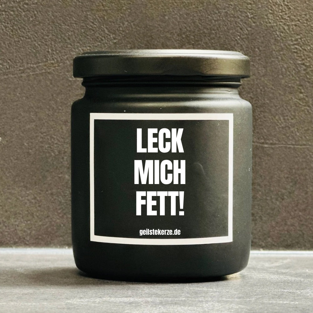 Duftkerze | LECK MICH FETT!
