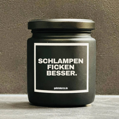 Duftkerze | SCHLAMPEN FICKEN BESSER.