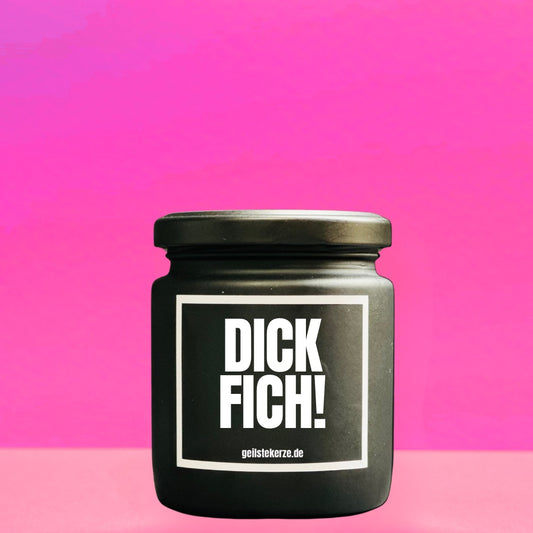 Duftkerze | DICK FICH!