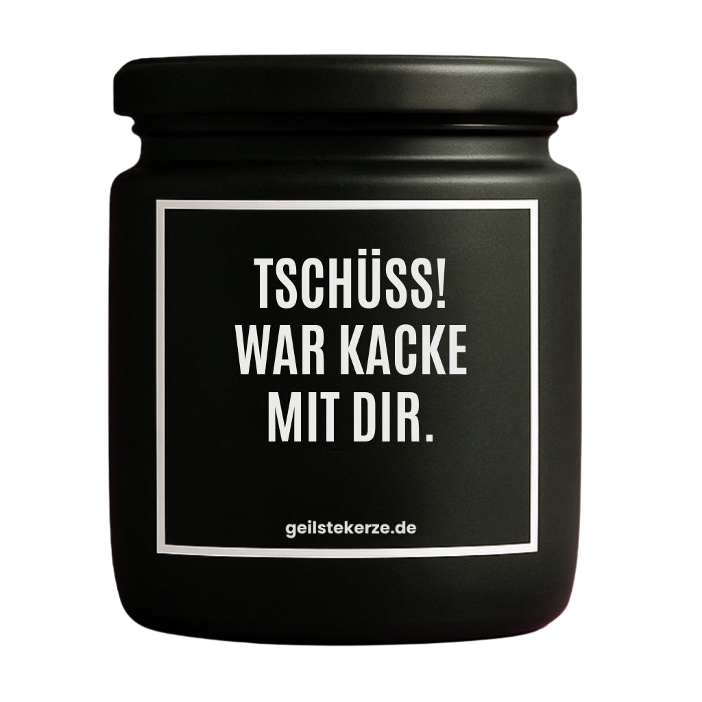Erste von künstlicher Intelligenz kreierte Vegane Bio-Kerze mit Spruch – TSCHÜSS, WAR KACKE MIT DIR Mega lange Brenndauer von 80 Stunde, hochwertige ätherische Öle schaffen beste Duftverteilung. Mit 1400 lustigen Sprüchen perfekt zum Verschenken. Handgemacht in Deutschland von geilstekerze.de -Die beste Duftkerze die du kaufen kannst.