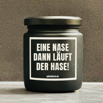 Duftkerze | EINE NASE DANN LÄUFT DER HASE!