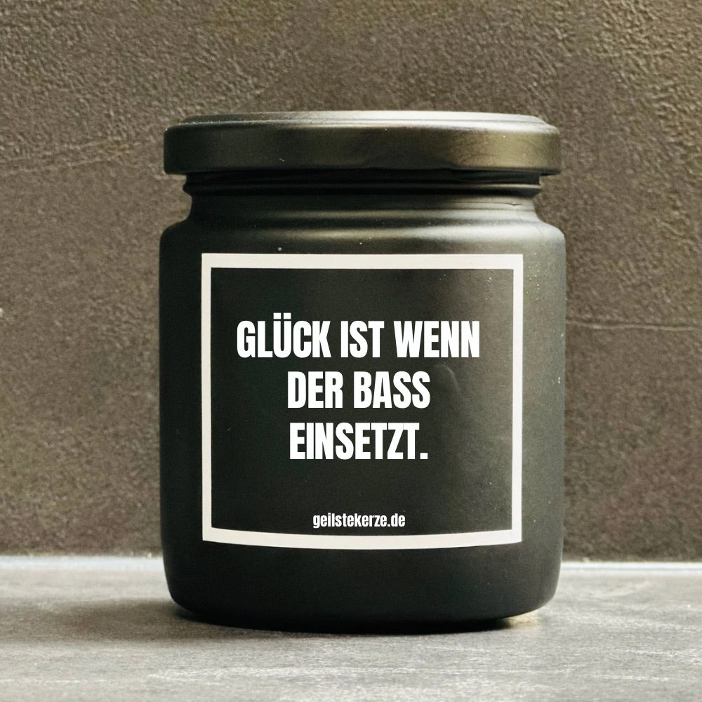 Duftkerze | GLÜCK IST WENN DER BASS EINSETZT.