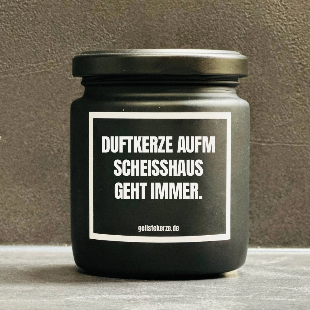 Duftkerze | DUFTKERZE AUFM SCHEISSHAUS GEHT IMMER.