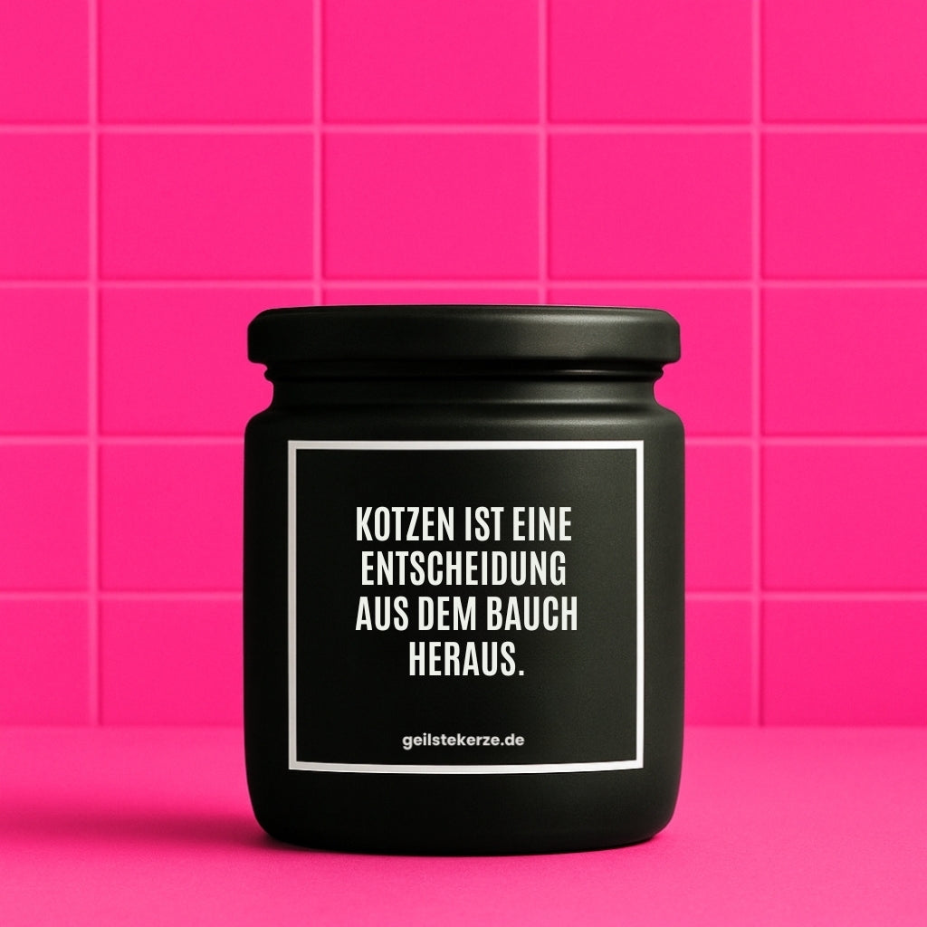 Erste von künstlicher Intelligenz kreierte Vegane Bio-Kerze mit Spruch – KOTZEN IST EINE ENTSCHEUDUNG AUS DEN BAUCH HERAUS. Mega lange Brenndauer von 80 Stunde, hochwertige ätherische Öle schaffen beste Duftverteilung. Mit 1400 lustigen Sprüchen perfekt zum Verschenken. Handgemacht in Deutschland von geilstekerze.de -Die beste Duftkerze die du kaufen kannst.