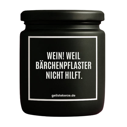 Duftkerze mit Spruch von geilstekerze ist der neue Geschenketrend. Diese witzige Kerze Vegane Bio-Kerze mit Spruch – WEIN! WEIL BÄRCHENPFLASTER NICHT HILFT. brennt mega lange sagenhafte 80 Stunde, hochwertige ätherische Öle schaffen beste Duftverteilung. Mit 1400 lustigen Sprüchen perfekt zum Verschenken. Handgemacht in Deutschland von geilstekerze.de -Die beste Duftkerze die du kaufen kannst.