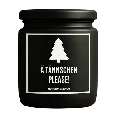 Duftkerze mit Spruch von geilstekerze ist der neue Geschenketrend. Diese witzige Kerze Vegane Bio-Kerze mit Spruch – Ä TÄNNSCHEN PLEASE! brennt mega lange sagenhafte 80 Stunde, hochwertige ätherische Öle schaffen beste Duftverteilung. Mit 1400 lustigen Sprüchen perfekt zum Verschenken. Handgemacht in Deutschland von geilstekerze.de -Die beste Duftkerze die du kaufen kannst.