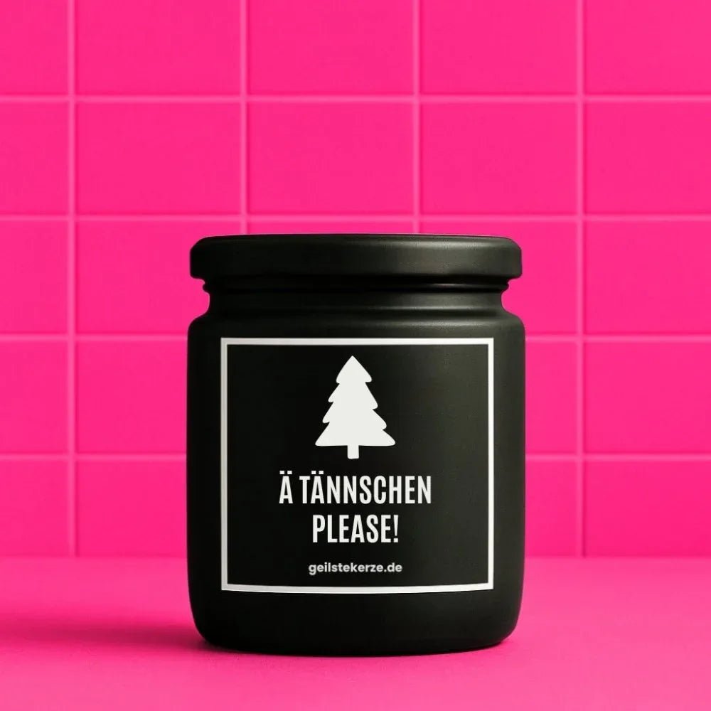 Vegane Bio-Kerze mit Spruch – Ä TÄNNSCHEN PLEASE!