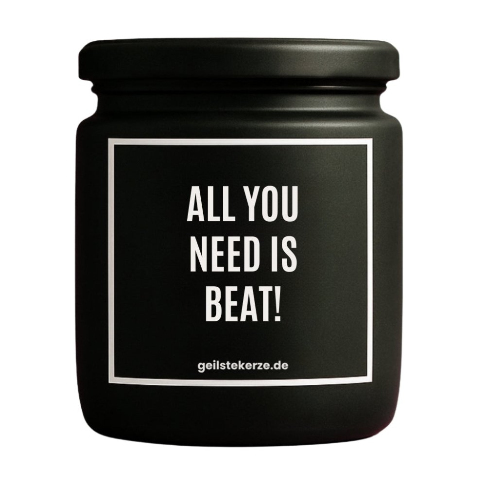 Duftkerze mit Spruch von geilstekerze ist der neue Geschenketrend. Diese witzige Kerze Vegane Bio-Kerze mit Spruch – ALL YOU NEED IS BEAT! brennt mega lange sagenhafte 80 Stunde, hochwertige ätherische Öle schaffen beste Duftverteilung. Mit 1400 lustigen Sprüchen perfekt zum Verschenken. Handgemacht in Deutschland von geilstekerze.de -Die beste Duftkerze die du kaufen kannst.