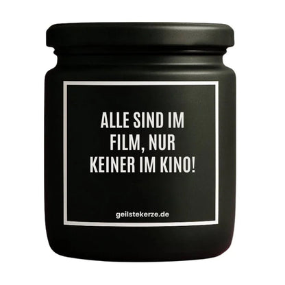 ALLE SIND IM FILM NUR KEINER IM KINO Duftkerze Detail – Sojawachs, handgemacht