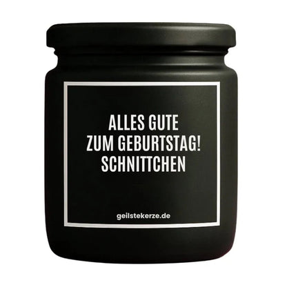 Duftkerze mit Spruch von geilstekerze ist der neue Geschenketrend. Diese witzige Kerze Vegane Bio-Kerze mit Spruch – ALLES GUTE ZUM GEBURTSTAG! SCHNITTCHEN brennt mega lange sagenhafte 80 Stunde, hochwertige ätherische Öle schaffen beste Duftverteilung. Mit 1400 lustigen Sprüchen perfekt zum Verschenken. Handgemacht in Deutschland von geilstekerze.de -Die beste Duftkerze die du kaufen kannst.
