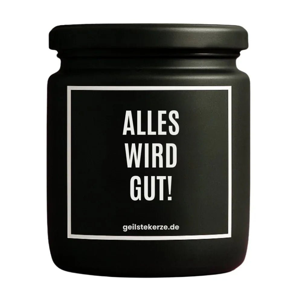 Duftkerze mit Spruch von geilstekerze ist der neue Geschenketrend. Diese witzige Kerze Vegane Bio-Kerze mit Spruch – ALLES WIRD GUT! brennt mega lange sagenhafte 80 Stunde, hochwertige ätherische Öle schaffen beste Duftverteilung. Mit 1400 lustigen Sprüchen perfekt zum Verschenken. Handgemacht in Deutschland von geilstekerze.de -Die beste Duftkerze die du kaufen kannst.