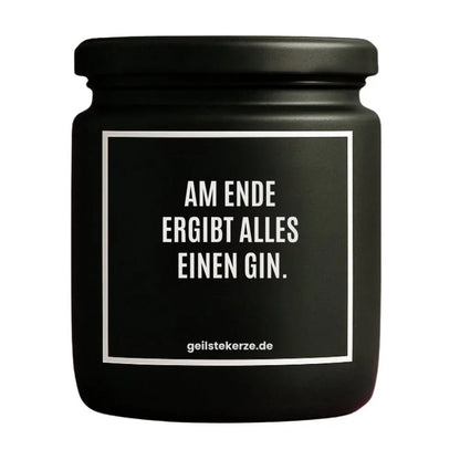 AM ENDE ERGIBT ALLES EINEN GIN Duftkerze Detail – Sojawachs, handgemacht