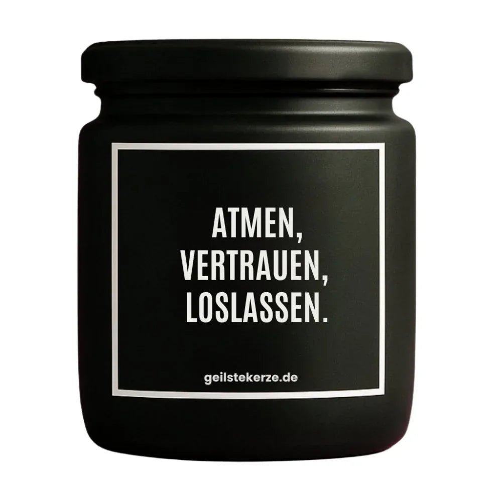 Vegane Bio-Kerze mit Spruch – ATMEN, VERTRAUEN, LOSLASSEN.