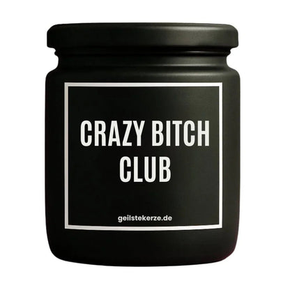 CRAZY BITCH CLUB Duftkerze Detail – weißes Sojawachs, handgemacht