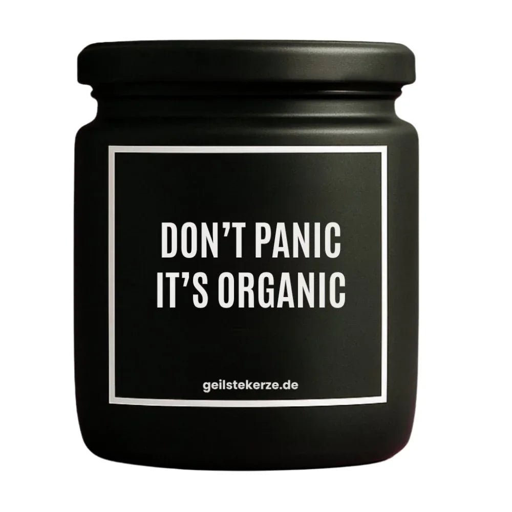 Vegane Bio-Kerze mit Spruch – DON‘T PANIC IT‘S ORGANIC
