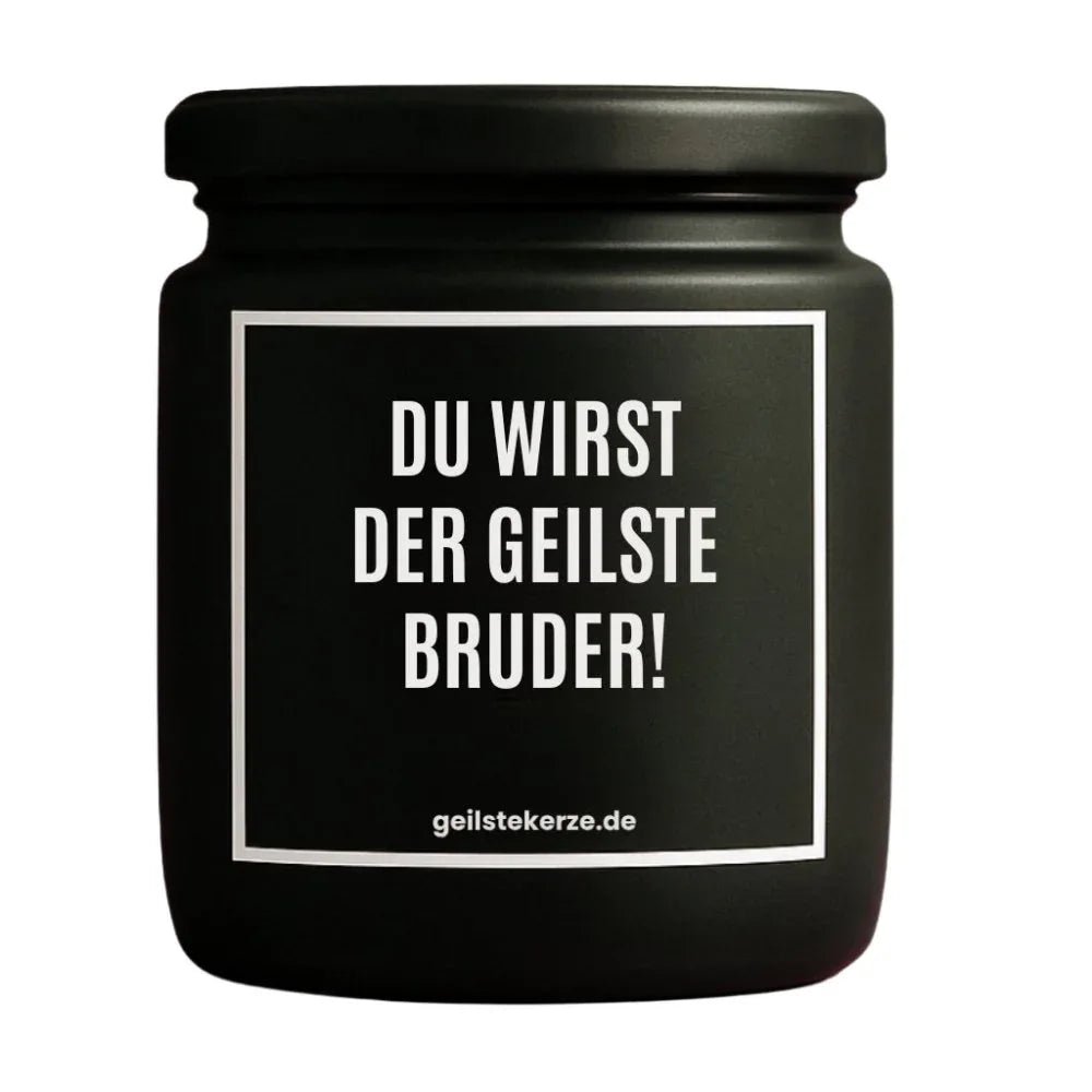 DU WIRST DER GEILSTE BRUDER Duftkerze Detail – Sojawachs, handgemacht