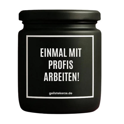EINMAL MIT PROFIS ARBEITEN Duftkerze Detail – Sojawachs, handgemacht