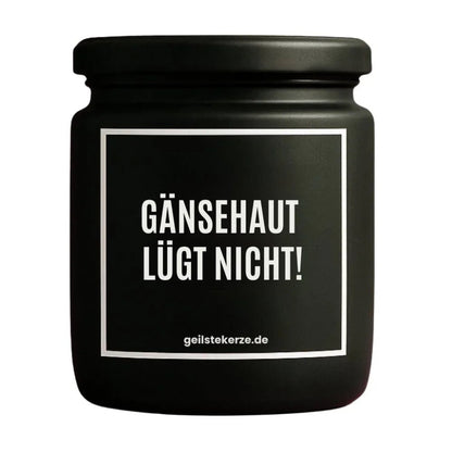 GÄNSEHAUT LÜGT NICHT Duftkerze Detail – weißes Sojawachs, handgemacht