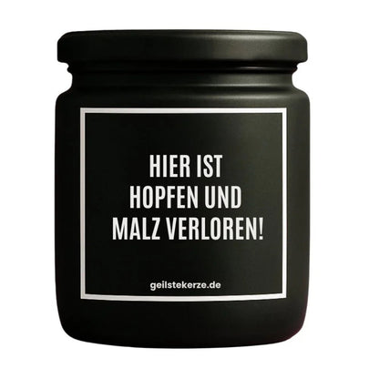 HIER IST HOPFEN UND MALZ VERLOREN Duftkerze Detail – Sojawachs, handgemacht
