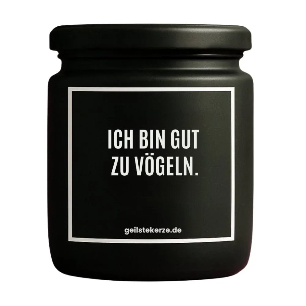 ICH BIN GUT ZU VÖGELN Duftkerze Detail – weißes Sojawachs, handgemacht
