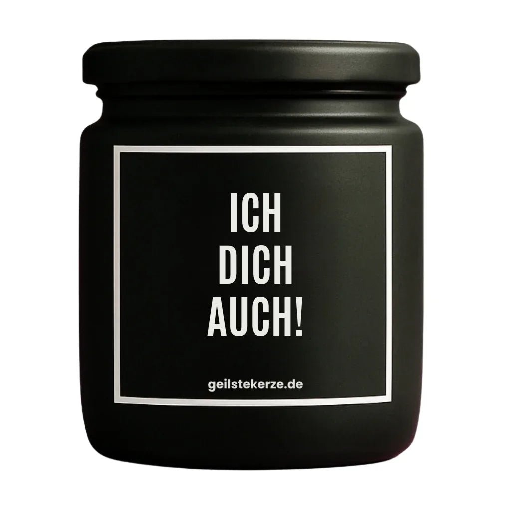 Vegane Bio-Kerze mit Spruch – ICH DICH AUCH!