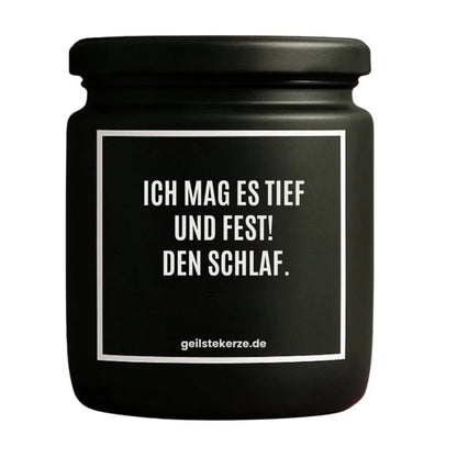 ICH MAG ES TIEF UND FEST DEN SCHLAF Duftkerze Detail – Sojawachs, handgemacht