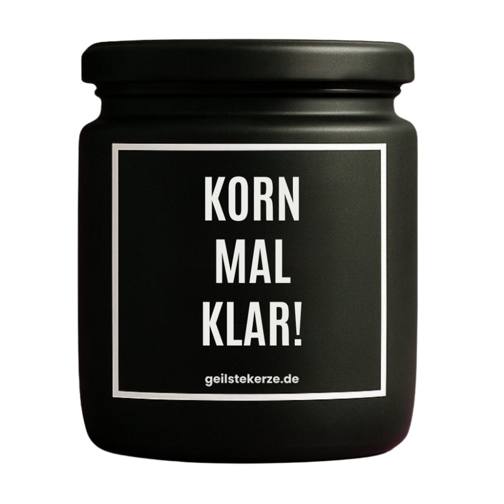 Duftkerze mit Spruch von geilstekerze ist der neue Geschenketrend. Diese witzige Kerze Vegane Bio-Kerze mit Spruch – KORN MAL KLAR! brennt mega lange sagenhafte 80 Stunde, hochwertige ätherische Öle schaffen beste Duftverteilung. Mit 1400 lustigen Sprüchen perfekt zum Verschenken. Handgemacht in Deutschland von geilstekerze.de -Die beste Duftkerze die du kaufen kannst.