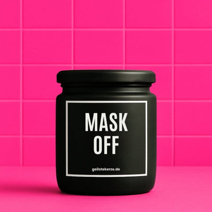 Duftkerze mit Spruch von geilstekerze ist der neue Geschenketrend. Diese witzige Kerze Vegane Bio-Kerze mit Spruch – MASK OFF brennt mega lange sagenhafte 80 Stunde, hochwertige ätherische Öle schaffen beste Duftverteilung. Mit 1400 lustigen Sprüchen perfekt zum Verschenken. Handgemacht in Deutschland von geilstekerze.de -Die beste Duftkerze die du kaufen kannst.