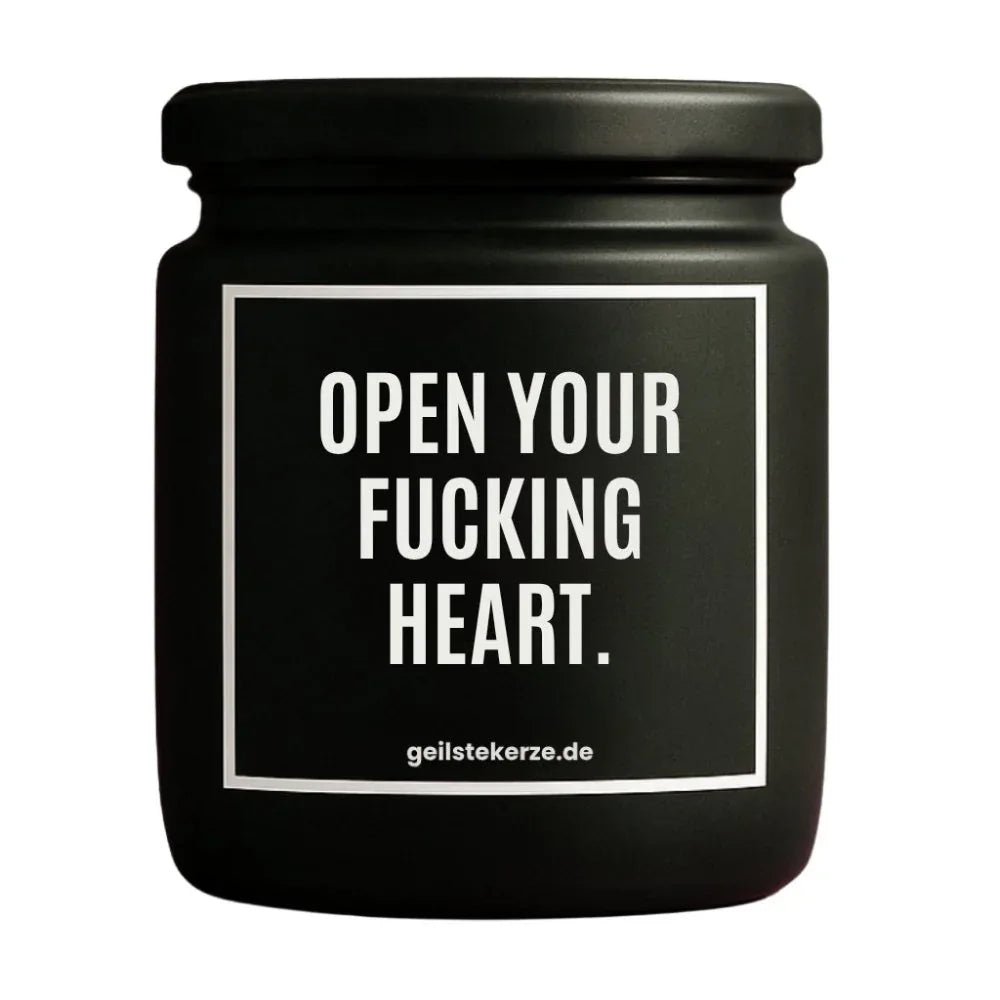 Duftkerze mit Spruch von geilstekerze ist der neue Geschenketrend. Diese witzige Kerze Vegane Bio-Kerze mit Spruch – OPEN YOUR FUCKING HEART. brennt mega lange sagenhafte 80 Stunde, hochwertige ätherische Öle schaffen beste Duftverteilung. Mit 1400 lustigen Sprüchen perfekt zum Verschenken. Handgemacht in Deutschland von geilstekerze.de -Die beste Duftkerze die du kaufen kannst.
