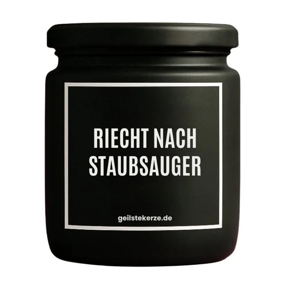 Vegane Bio-Kerze mit Spruch – RIECHT NACH STAUBSAUGER