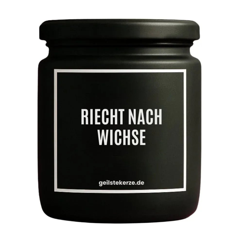 Vegane Bio-Kerze mit Spruch – RIECHT NACH WICHSE