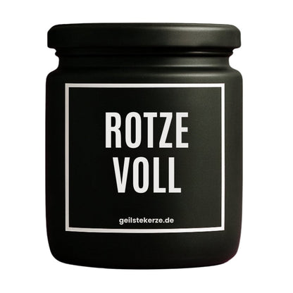 Duftkerze mit Spruch von geilstekerze ist der neue Geschenketrend. Diese witzige Kerze Vegane Bio-Kerze mit Spruch – ROTZE VOLL brennt mega lange sagenhafte 80 Stunde, hochwertige ätherische Öle schaffen beste Duftverteilung. Mit 1400 lustigen Sprüchen perfekt zum Verschenken. Handgemacht in Deutschland von geilstekerze.de -Die beste Duftkerze die du kaufen kannst.
