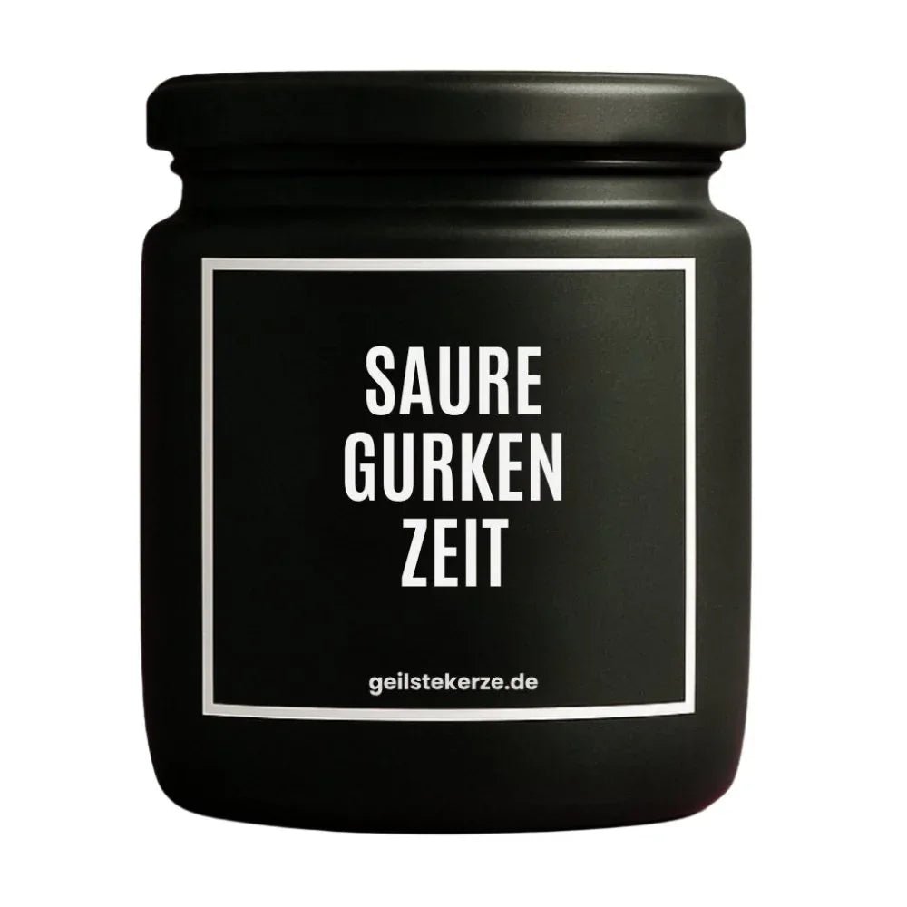 Vegane Bio-Kerze mit Spruch – SAURE GURKEN ZEIT