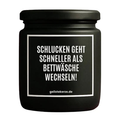 SCHLUCKEN GEHT SCHNELLER Duftkerze Detail – Sojawachs, handgemacht