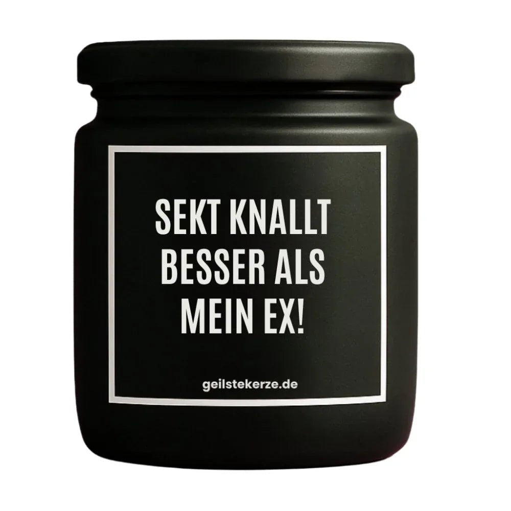 Vegane Bio-Kerze mit Spruch – SEKT KNALLT BESSER ALS MEIN EX
