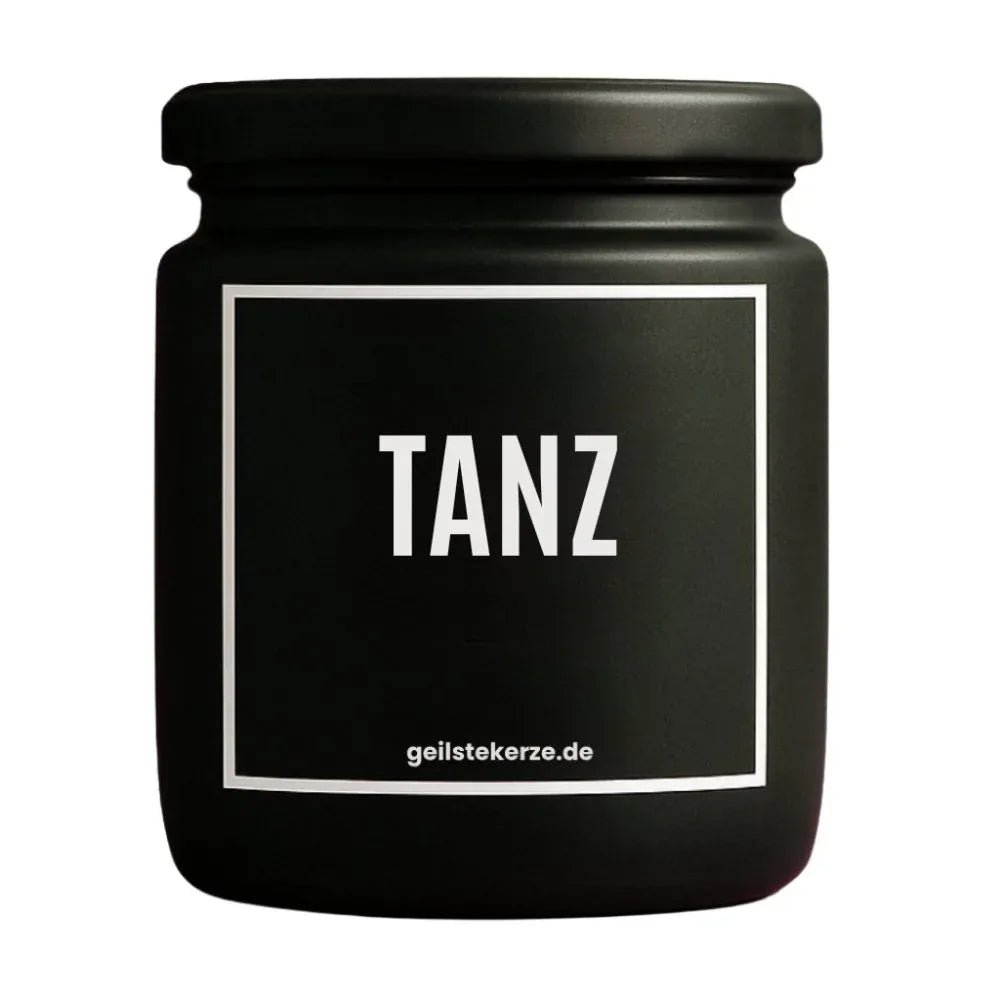 Vegane Bio-Kerze mit Spruch – TANZ!