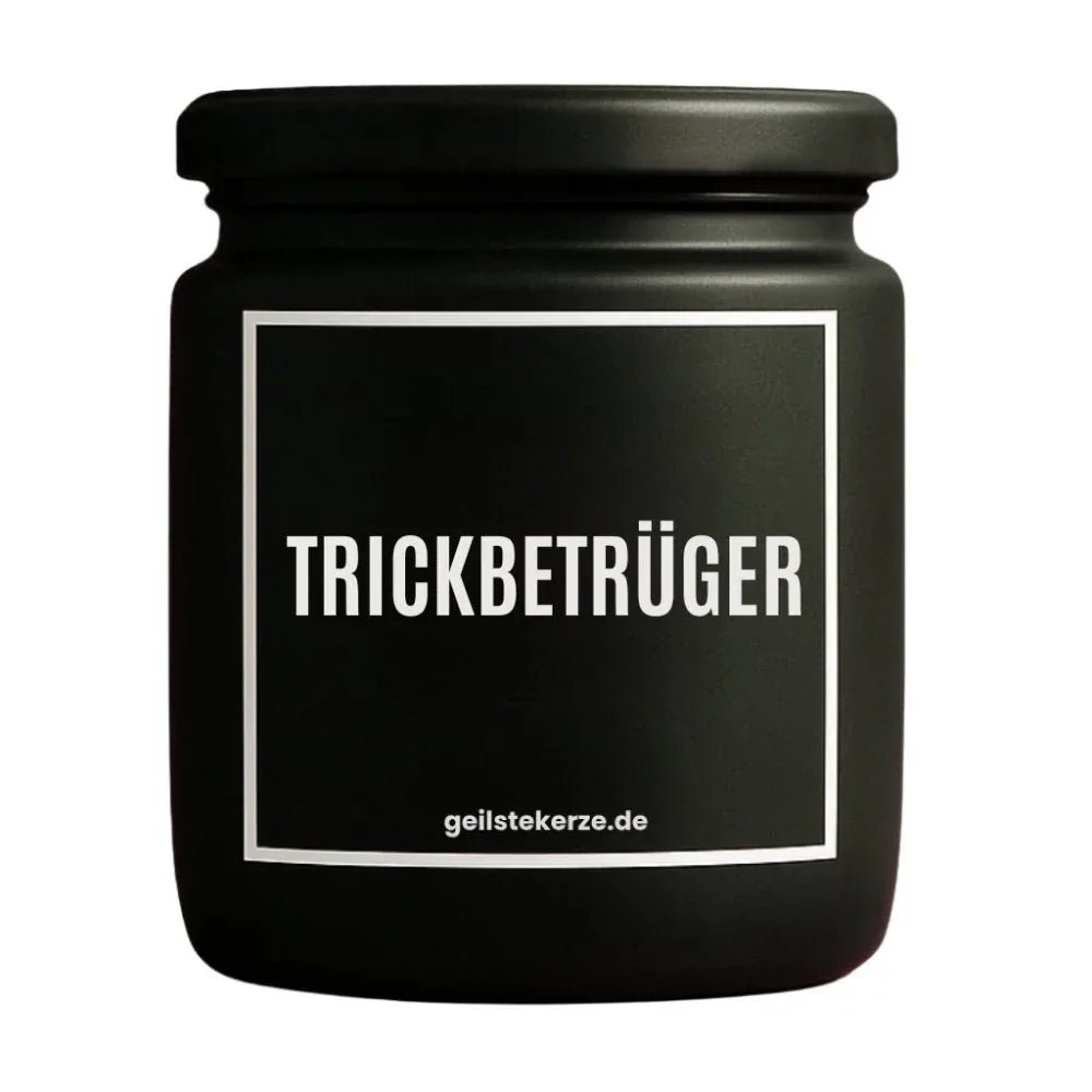 Vegane Bio-Kerze mit Spruch – TRICKBETRÜGER